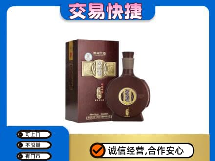 甘孜州得荣高价回收习酒